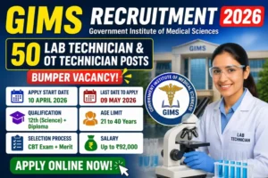 GIMS Vacancy 2026, non teaching jobs 2026, government jobs India, GIMS recruitment, ₹92000 salary job, medical institute jobs, clerk lab technician vacancy, latest govt jobs